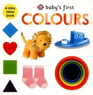 Babys First Colours by Aime Chapman Hardback