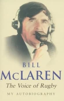 My Autobiography by Bill Mclaren Paperback