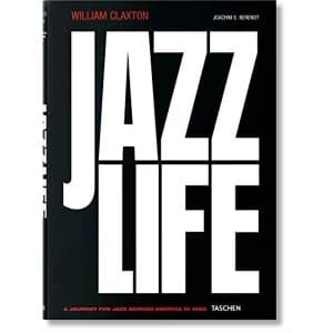 William Claxton: Jazzlife by Taschen GmbH (Hardback, 2016)