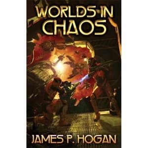 Worlds in Chaos by James P. Hogan (Paperback, 2014)