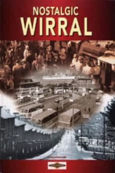 Nostalgic Wirral Paperback