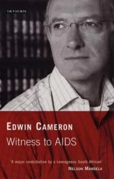 Witness to Aids by Edwin Cameron Paperback