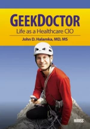 Geek DoctorLife as Healthcare CIO