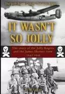 it wasnt so jolly the story of the jolly rogers and the james horner crew 1