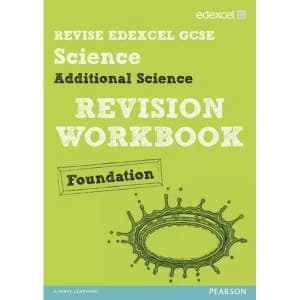 Revise Edexcel: Edexcel GCSE Additional Science Revision Workbook Foundation - Print and Digital Pack Mixed media product...