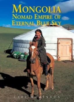 Mongolia by Carl Robinson Book