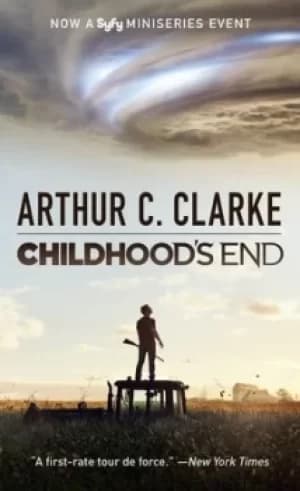 Childhoods End Syfy TV Tie-in by Arthur C. Clarke