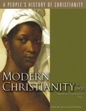 Modern Christianity to 1900 by Professor of Religious Studies Amanda Porterfield