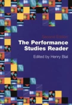 The Performance Studies Reader by Henry Bial Paperback