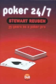 Poker 24/7 by Stewart Reuben Hardback