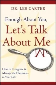 Enough about You Lets Talk about Me by Les Carter Paperback