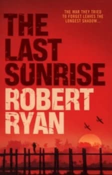 The Last Sunrise by Robert Ryan Paperback