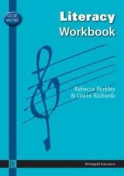 Gcse Music Literacy Workbook by Rebecca Berkley Paperback