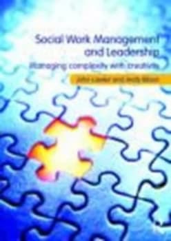 Management and leadership in social care by John Lawler