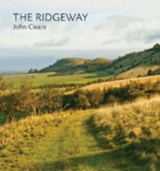 The Ridgeway by John Cleare Hardback