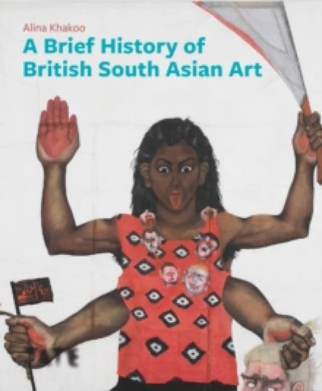 A Brief History of British South Asian Art Paperback / softback