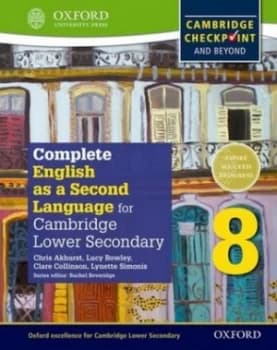 Complete English As a Second Language for Cambridge Secondary 1. Student Book 8 by Chris Akhurst Book