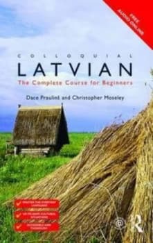 Colloquial Latvian by Dace Praulins