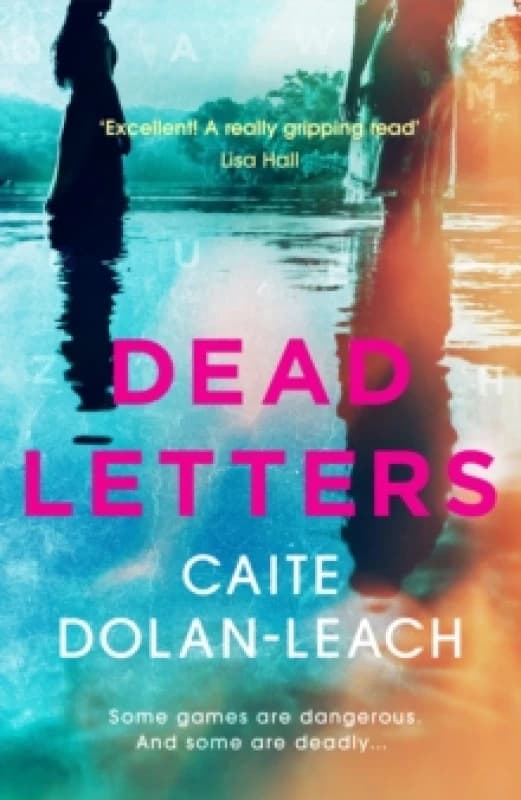 Dead Letters : Soon to be a thrillingly twisty Netflix drama starring Lucy Hale Paperback / softback