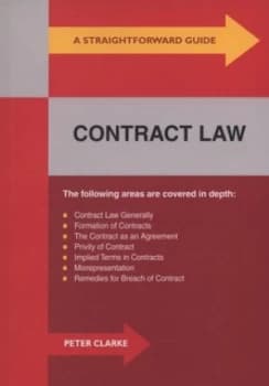 A Straightforward Guide to Contract Law by Peter Clarke Book