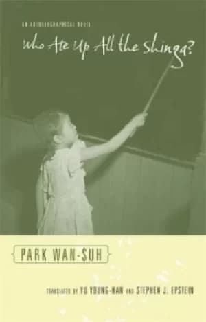 Who ate up all the shinga? by Wan-so Pak