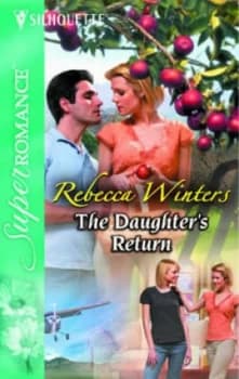 The Daughters Return by Rebecca Winters Book