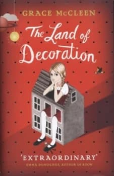 The Land of Decoration by Grace Mccleen Hardback
