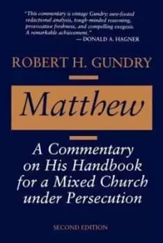 Matthew by Robert H Gundry