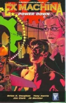 Ex Machina Tp Vol 06 Power down by Brian K. Vaughan Paperback
