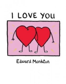 I Love You by Edward Monkton Hardback