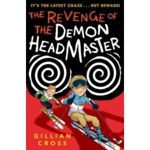 The Revenge of the Demon Headmaster by Gillian Cross (Paperback, 2017)
