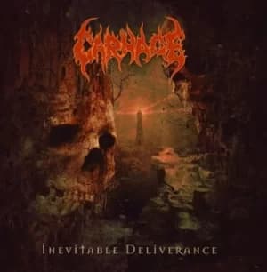 Inevitable Deliverance by Carnage CD Album