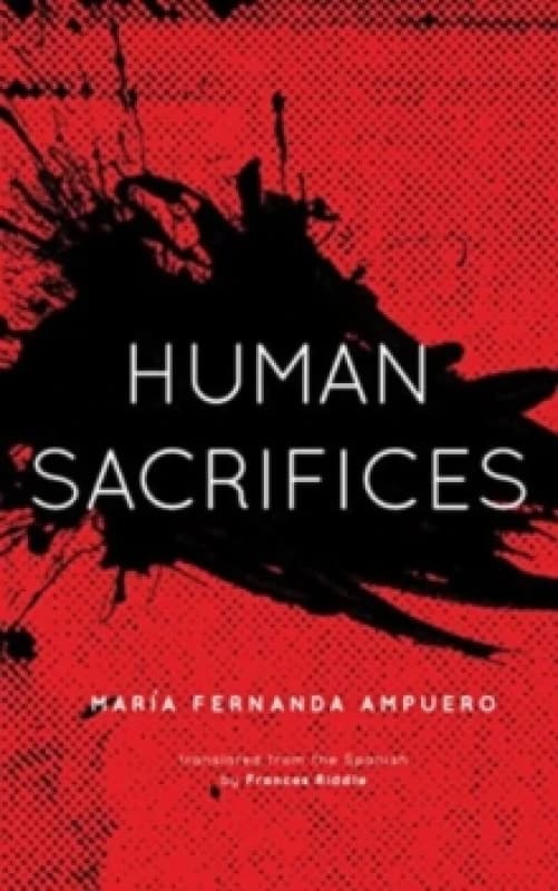 Human Sacrifices Paperback / softback