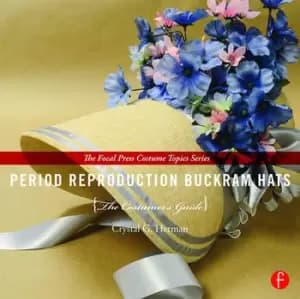 Period Reproduction Buckram HatsThe Costumers Guide