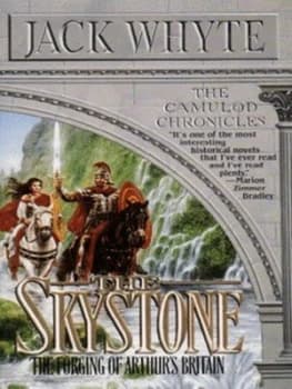The Skystone by Jack Whyte Book