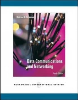 Data Communications and Networking by Behrouz a Forouzan Paperback