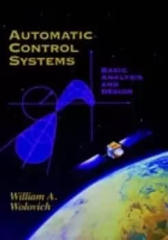 Automatic Control Systems by William A. Wolovich