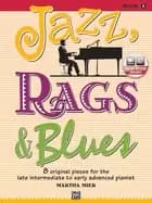 jazz rags and blues bk 5 8 original pieces for the later intermediate to ea