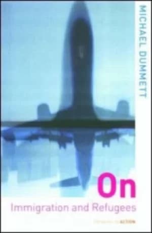 On immigration and refugees by Sir Michael Dummett