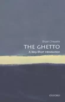 The Ghetto: A Very Short Introduction