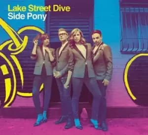 Side Pony by Lake Street Dive CD Album