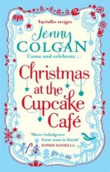 Christmas at the Cupcake Cafe by Jenny Colgan Paperback