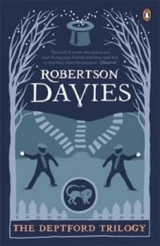 The Deptford Trilogy by Robertson Davies Book