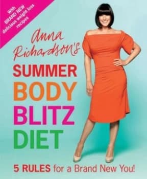 Anna Richardsons Summer Body Blitz Diet by Anna Richardson Paperback