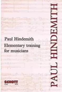 Elementary training for musicians by Paul Hindemith