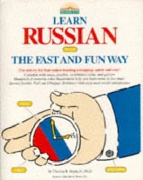 Learn Russian the Fast and Fun Way by Thomas R Beyer Book