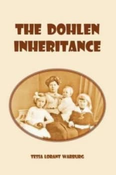 The Dohlen Inheritance by Tessa Lorant Warburg Paperback