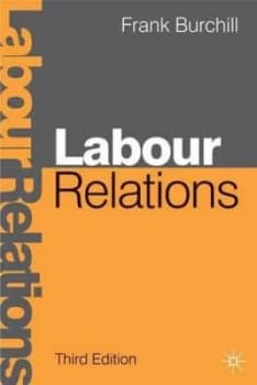 Labour Relations by Frank Burchill Book