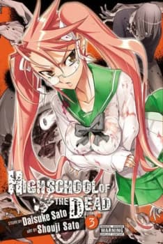 Highschool of the Dead. Volume 3 by Daisuke Sato Paperback