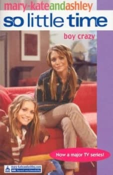 Boy Crazy by Mary-Kate Olsen Book
